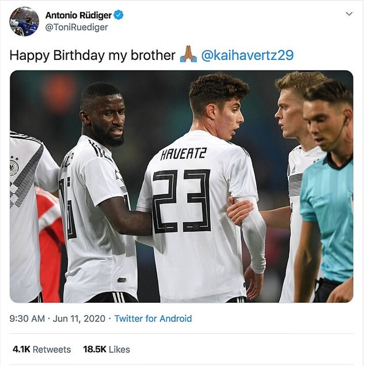 Chelsea Fans Praising In Rudiger S Birthday Message To Chelsea Target Havertz All Football