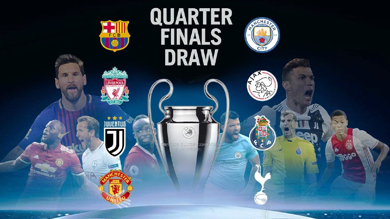ucl quarter final teams 2019