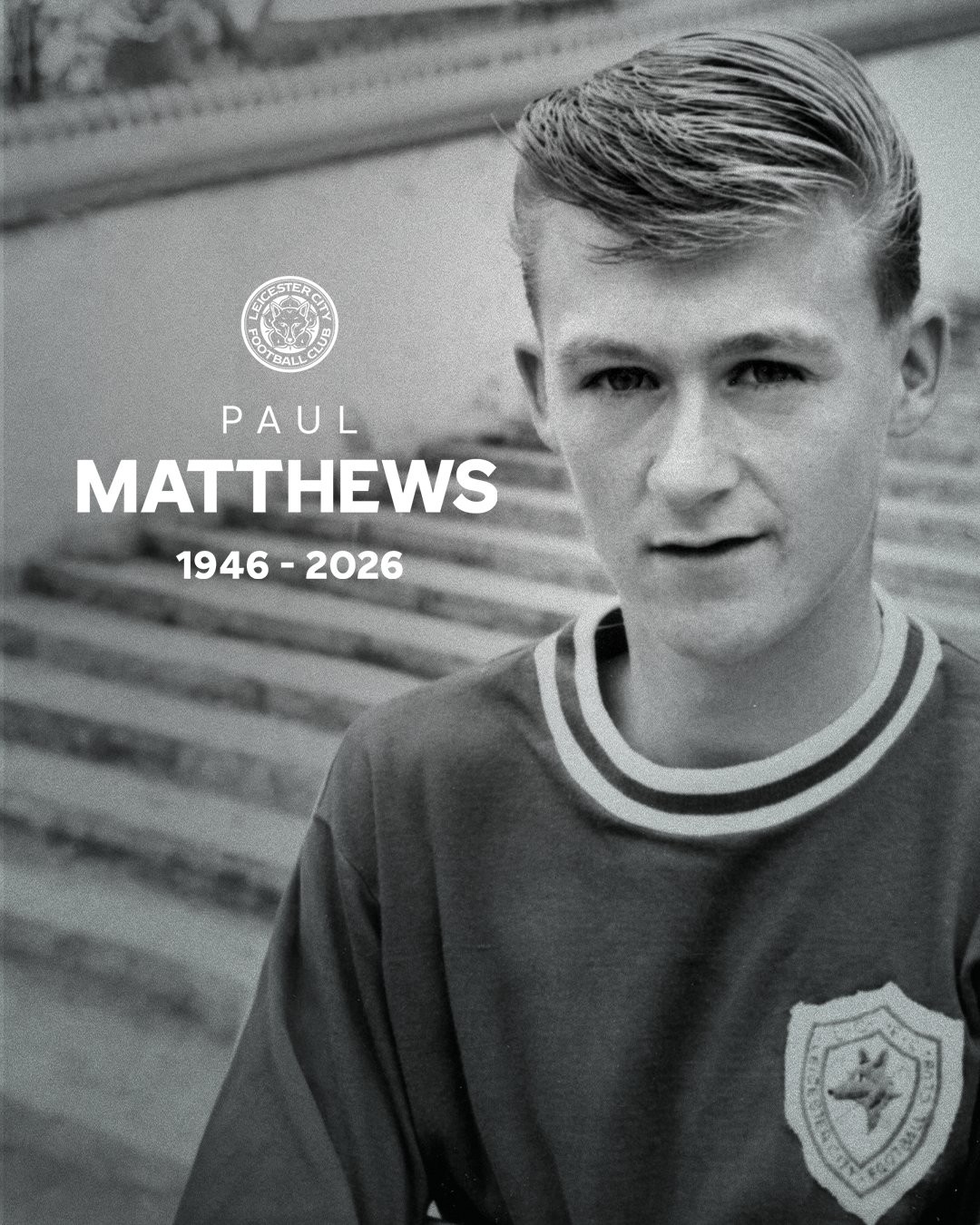 Addio Paul Matthews, ex giocatore del Leicester City morto a 79 anni