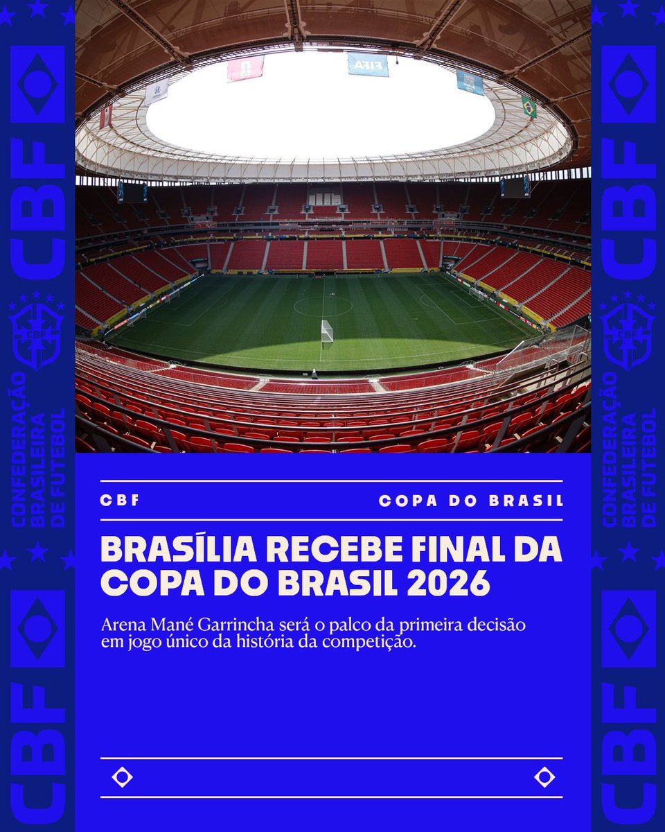 Estádio Nacional Mané Garrincha in Brasília wird Austragungsort des Copa-do-Brasil-Finales 2026