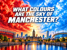 Derby Day: What colors are the sky of Manchester?