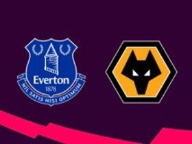 エヴァートン vs ウォルヴァーハンプトン・ワンダラーズ スタメン公開！
