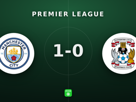 Premier League: Man City 1-0 Coventry — Donnarumma, MVP con 8.8