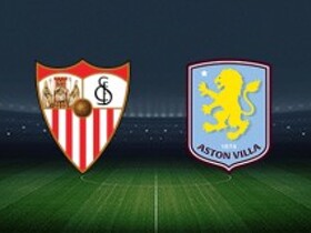 Escalação de Sevilla vs Aston Villa lançada!