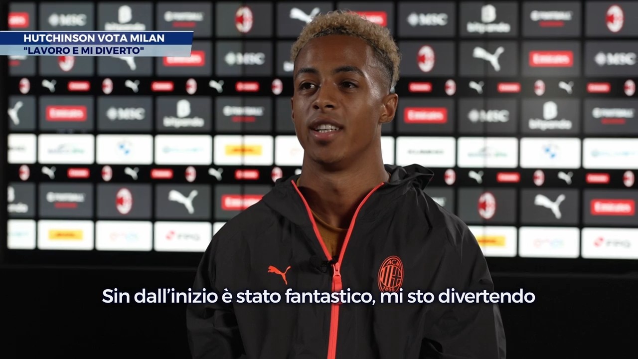 Hutchinson: Ich genießße meine Zeit bei Milan; ich möchte dem Trainer meine Fähigkeiten zeigen