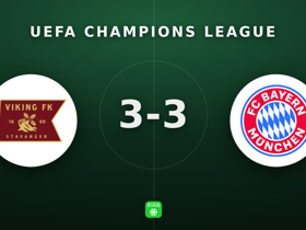 Champions League: Viking 3-3 Bayern München — 6-goal epic